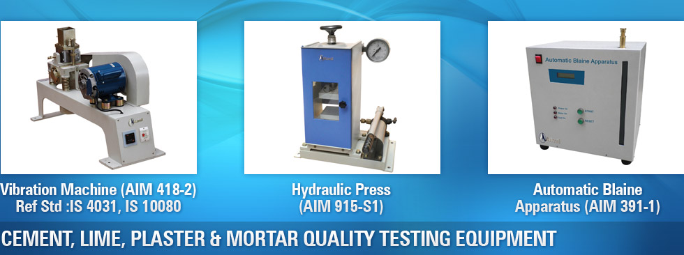 Cement, Lime, Plaster & Mortar Quality Testing Equipment